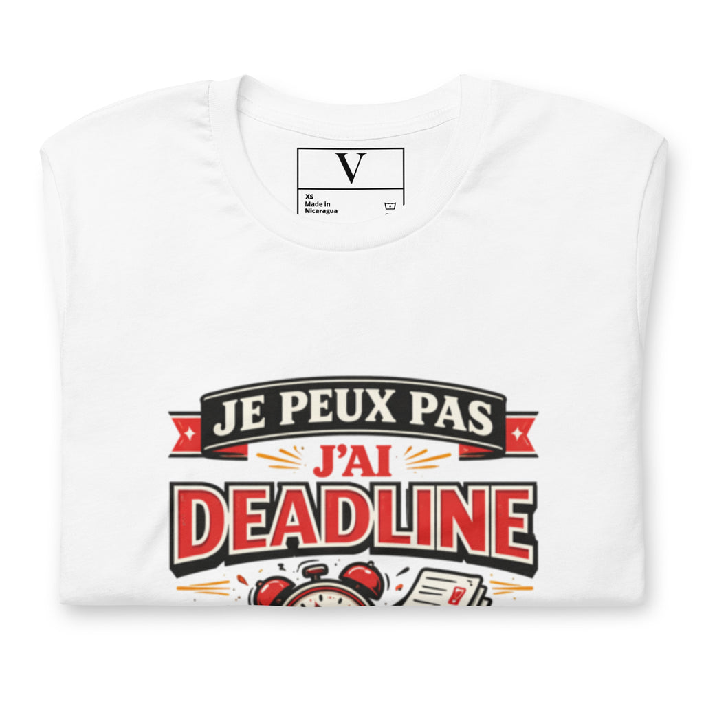 T-shirt Je peux pas j'ai deadline - 5